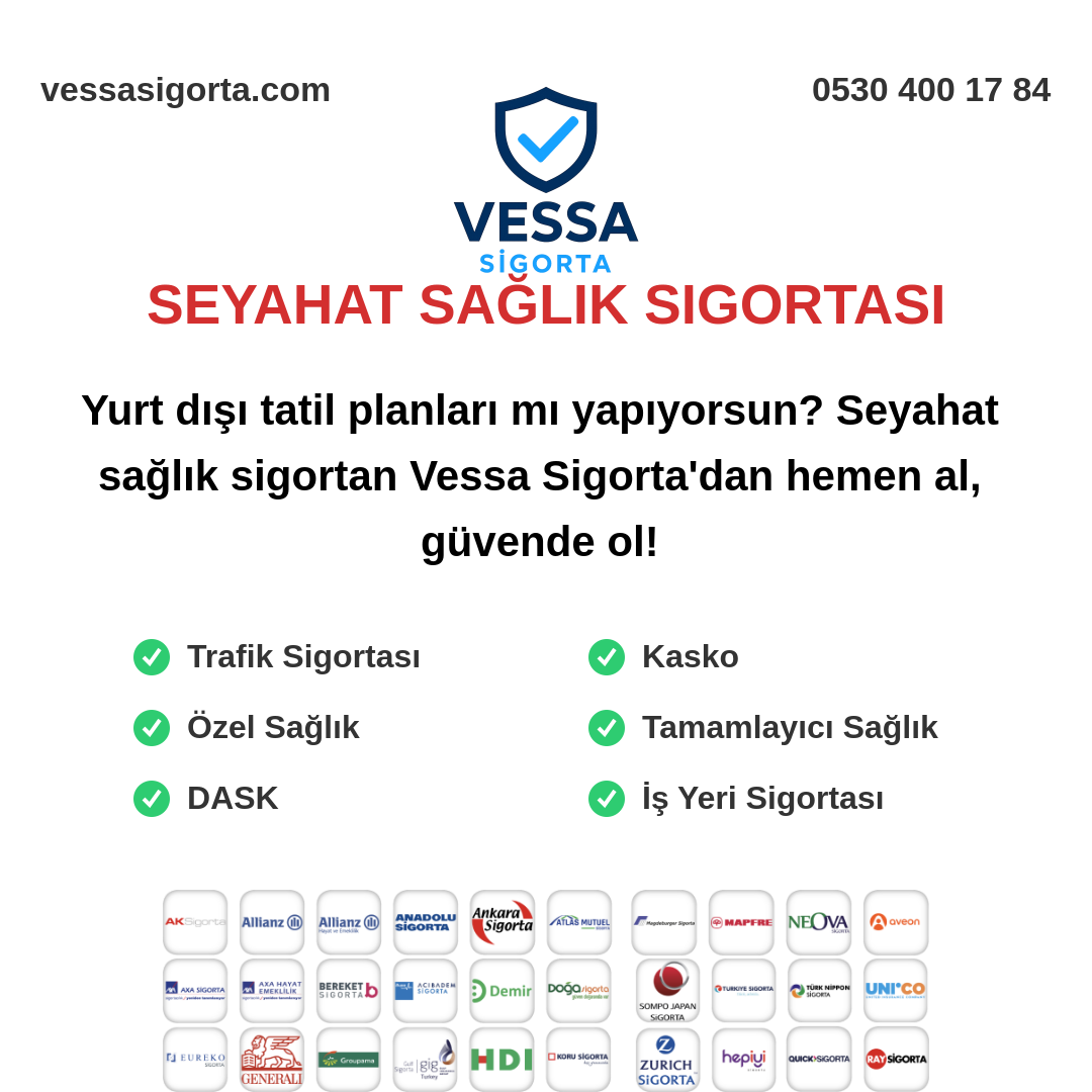 Seyahat Sağlık Sigortası Neden Vazgeçilmez? Vessa Sigorta ile Güvende Kalın! Vessa Sigorta Seyahat Sağlık Sigortası Teklifi Al